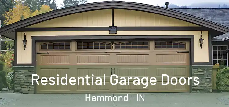  Residential Garage Doors Hammond - IN