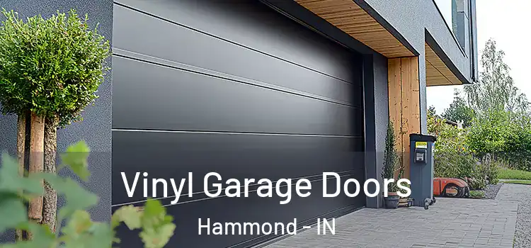  Vinyl Garage Doors Hammond - IN